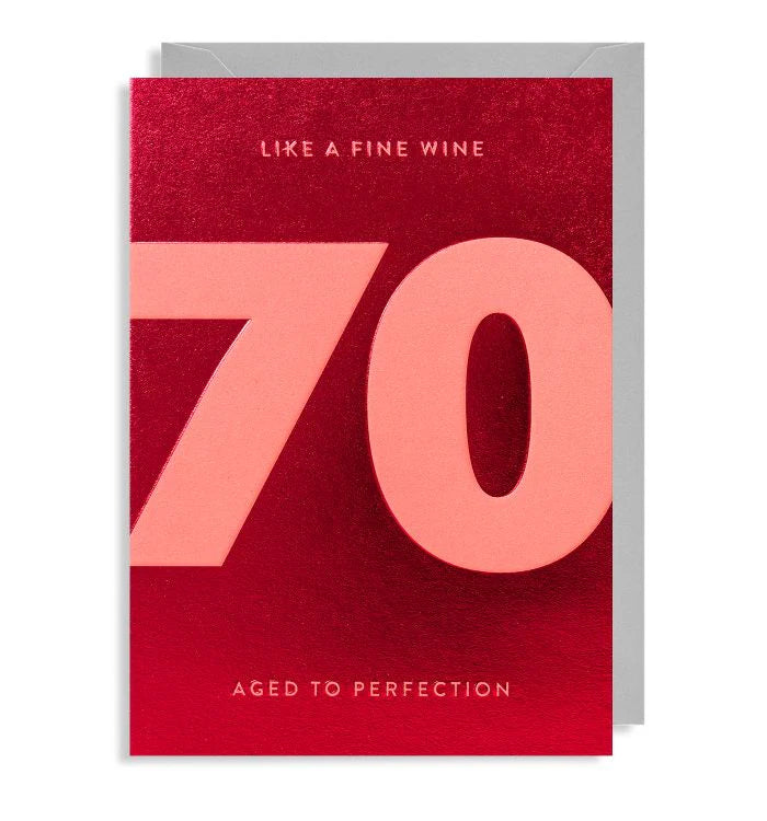 Like a fine wine 70 aged to perfection