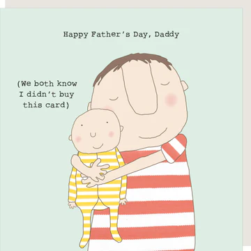 Happy Fathers Day, Daddy