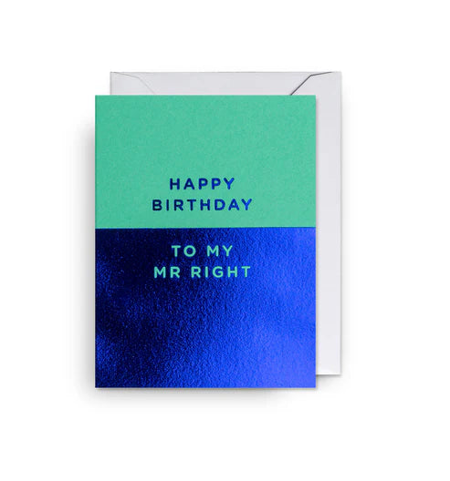 Happy Birthday to my Mr Right