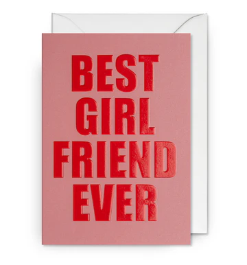 Best Girlfriend Ever