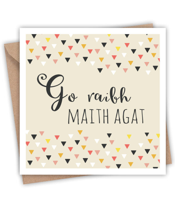 Go Raibh Maith Agat